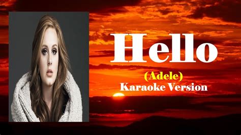 Karaoke Hello By Adele Videoke Lyrics Minus One Youtube