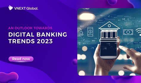 Digital Banking Trends 2023 The Future Of Banking Updated