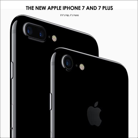 The New Apple Iphone 7 And 7 Plus Everything You Want To Know If It