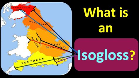 What Is An Isogloss Isoglosses Heterogloss Dialect Map Dialectical