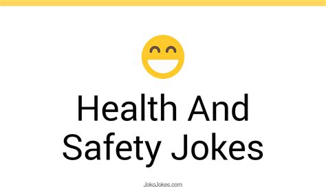 10 health and safety jokes and funny puns jokojokes