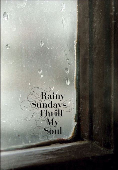 Pin By Judy Wenger On Kiss Me In The Rain ☔️ Love Rain Rainy Sunday