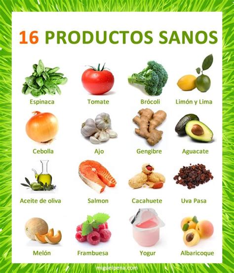 Comida 16 Productos Sanos Alimentos Sanos Alimentos Beneficios De
