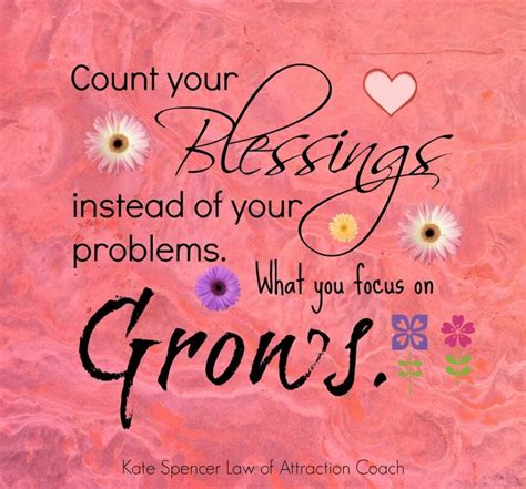 Count Your Blessings Instead Of Your Problems Uplifting Thoughts