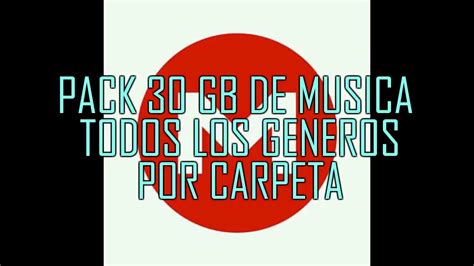 Pack 30 Gb De Musica Todos Los Generos Por Carpeta Link De Descarga En