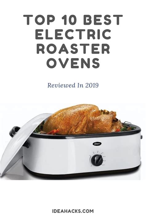 Top 10 Best Electric Roaster Ovens Reviewed In 2019 Electric Roaster Oven Reviews Electric