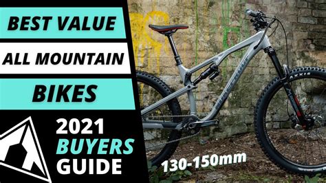 Best Value All Mountain Bikes Mid Travel 2021 Mtb Buyers Guide