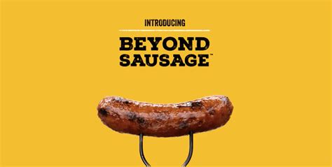 Original bratwurst, sweet italian, and hot italian. Beyond Meat Debuts Vegan Sausages