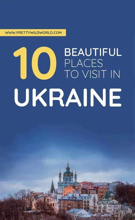 Top 10 Places To Visit In Ukraine Travel To Ukraine Eastern Europe