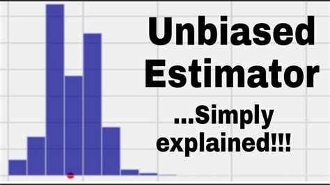 What Is An Unbiased Estimator Simply Explained With Biased Estimator