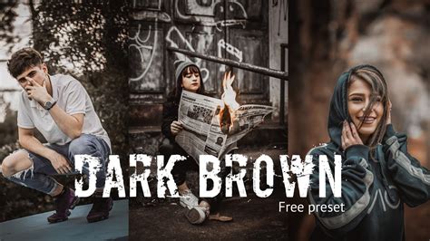 You won't need paid adobe subscription or any. Dark Brown Preset | lightroom mobile tutorial and present ...