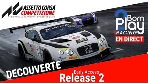 Assetto Corsa Competizione D Couverte Release Youtube