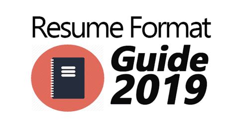 This can obviously be detrimental to your chances of being selected for. The Complete Resume Format Guide For 2019