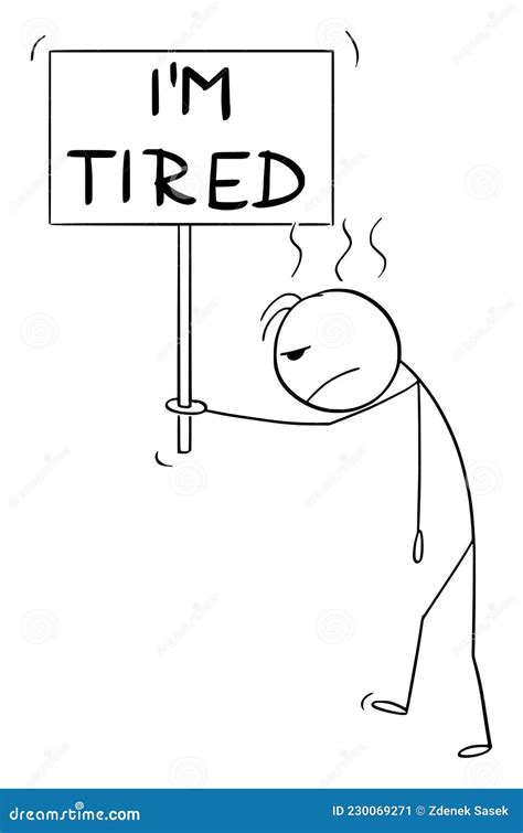 Frustrated Or Sad Person Walking With I M Tired Sign Vector Cartoon