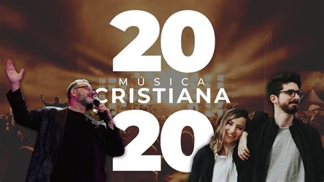Música Cristiana Juvenil 2020 Empieza Tu Semana Dando Gracias A Dios