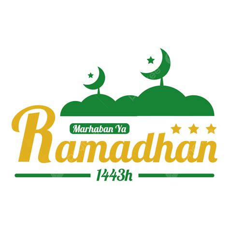 Ucapan Marhaban Ya Ramadhan Png Marhaban Ya Ramadhan Ramadán 1443h