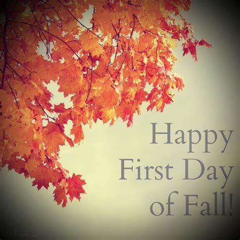 Happy First Day Of Autumnfall My Friend Livefreelovewell