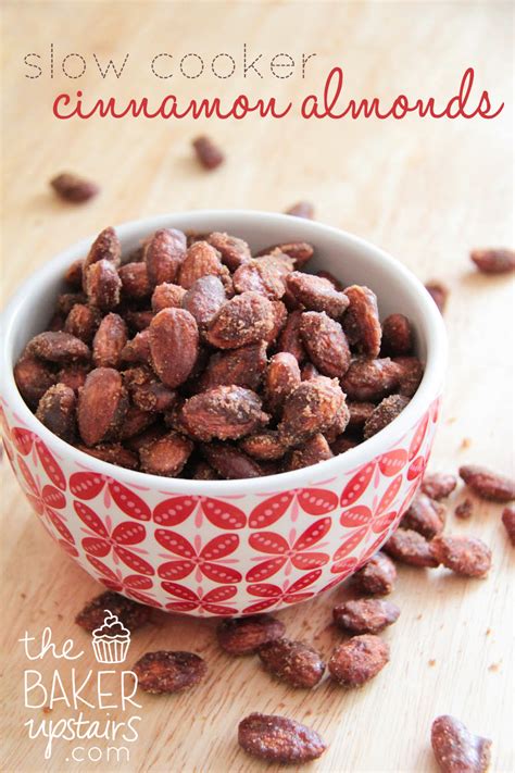The Baker Upstairs Slow Cooker Cinnamon Almonds