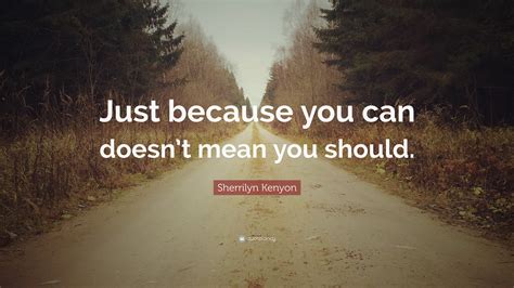 Sherrilyn Kenyon Quote: 