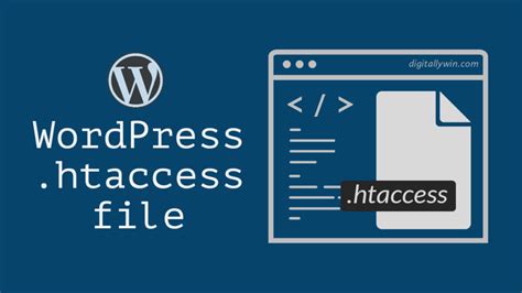 Wordpress Htaccess File Digitallywin