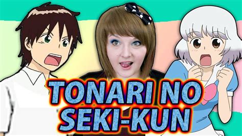 Bookmark comments subscribe upload add. Tonari No Seki-Kun - Anime First Impressions - YouTube