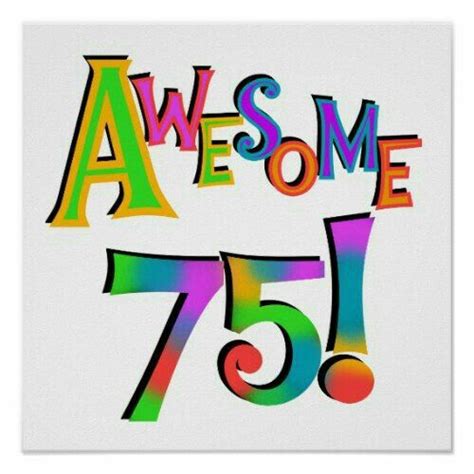 An Awesome 75th Birthday Card With The Number Seventy And Its Colorful