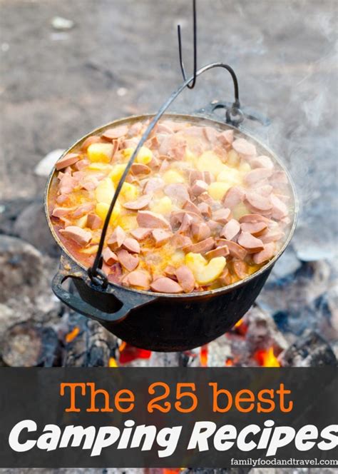Delicious Camping Food Ideas And Recipes For Your Next Trip
