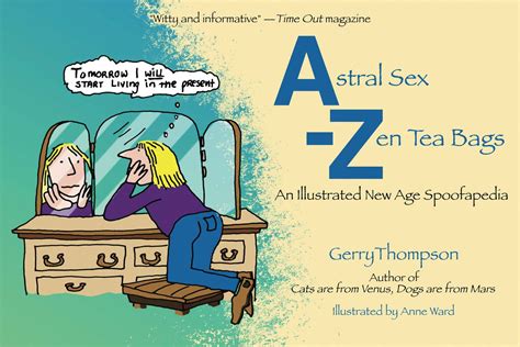Astral Sex Zen Teabags Findhorn Press