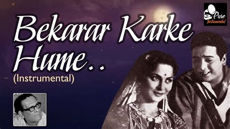 Bekarar Karke Hume Instrumental Hemant Kumar Old Hindi Instrumental