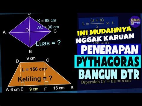 Penggunaan Teorema Pythagoras Pada Bangun Datar Belah Ketupat Dan