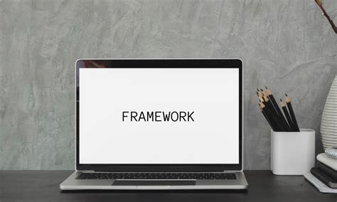 Apa Itu Framework Dan Jenis Framework Terpopuler Untuk Development