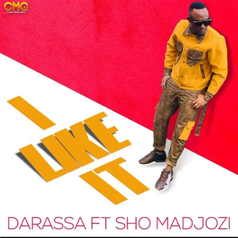 Audio Darassa Ft Sho Madjozi I Like It Download Dj Mwanga