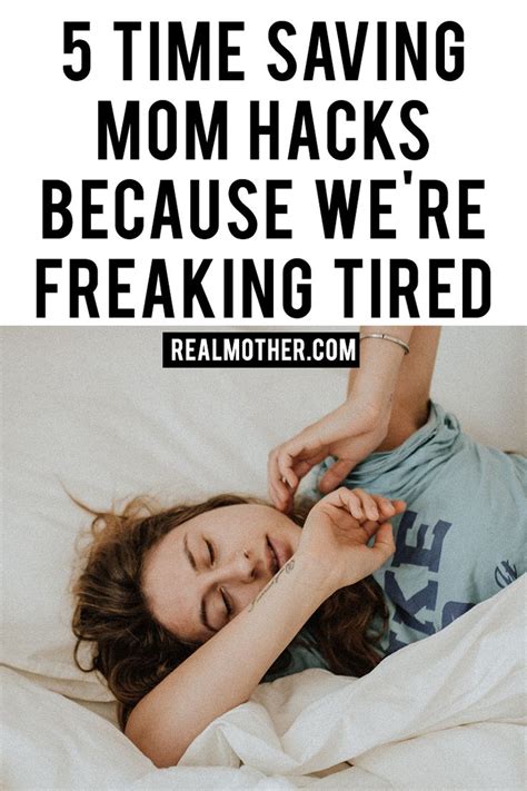 5 Time Saving Mom Hacks Because Were Freaking Tired Mom Hacks Save Time Hacks