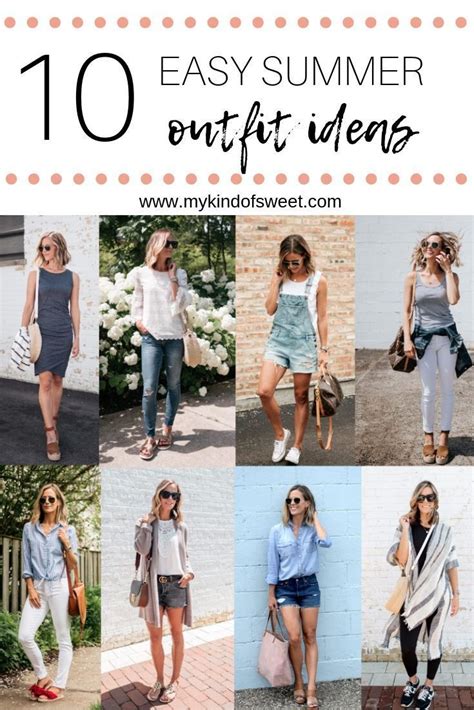 10 Easy Summer Outfit Ideas My Kind Of Sweet Summer Style Casual