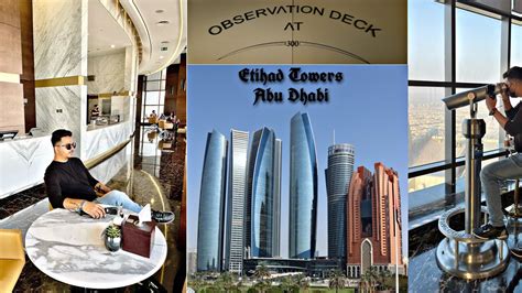 Etihad Tower Abu Dhabi Observation Deck At 300 360 View Youtube