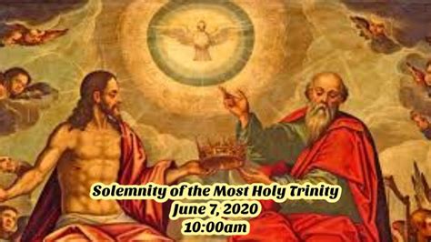Solemnity Of The Most Holy Trinity Youtube
