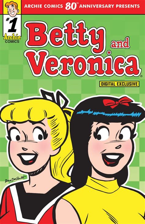 Archie Comics 80th Anniversary Presents Betty And Veronica Archie Comics