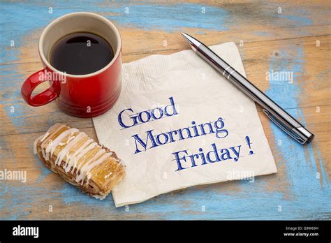 Good Morning Friday Handwriting On A Napkin With A Cup Of Coffee