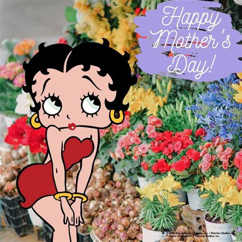 pin by liza escobar on betty boop in 2020 happy mother s day betty boop quotes betty boop