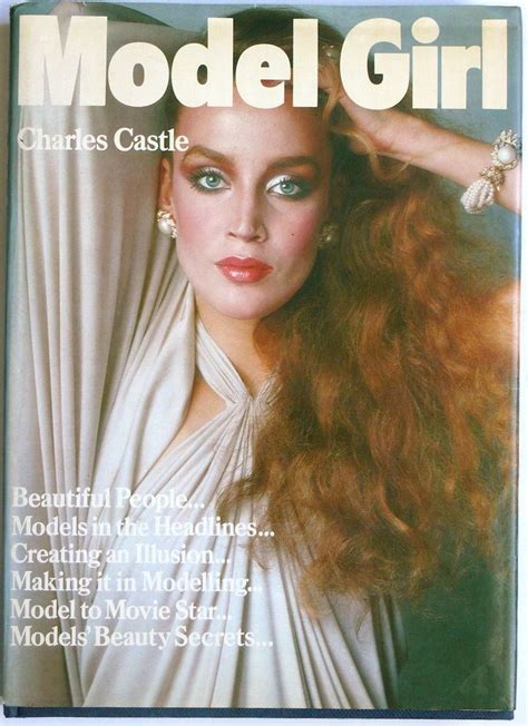 Jerry Hall Model Girl By Charles Castle S Beauty Inspiration
