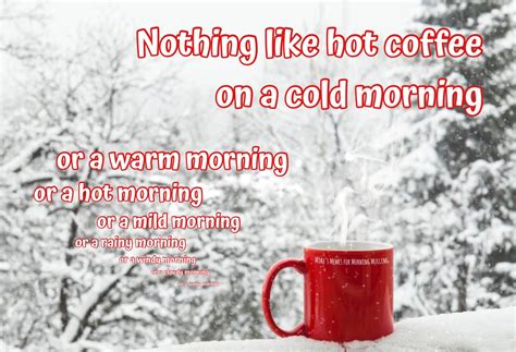 Cold Morning Coffee Quotes Idalias Salon