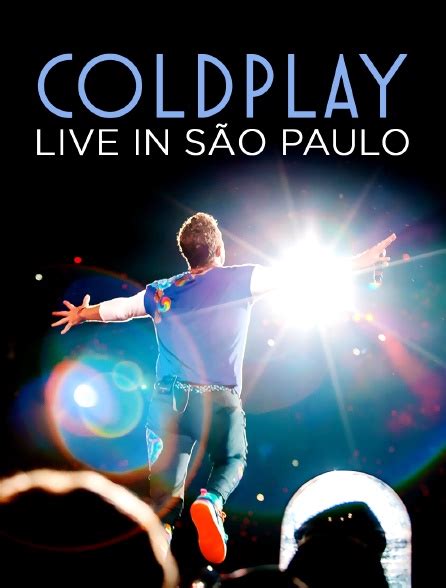 Coldplay Live In São Paulo En Streaming Gratuit