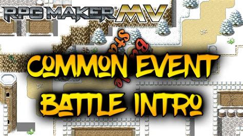 Common Event Battle Intro Plugin Rpg Maker Mv Youtube