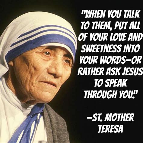 Mother Teresa Quotes On Gods Love Jenniffer Tuttle