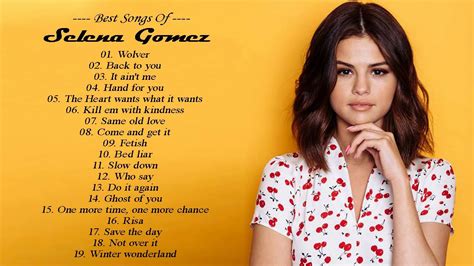Best Songs Of Selena Gomez Selena Gomez Greatest Hits Full Album 2020 Youtube