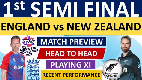 T20 World Cup 1st Semi Final England Vs New Zealand Match Preview