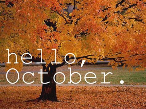 Hello October Picture Quotes