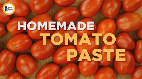 Except i never made it before, and i never knew how easy it was to make tomato juice. Homemade Tomato Paste Recipe By Food Fusion | Fool proof recipes, Homemade tomato paste, Tomato ...