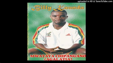 Mtundu Wanga Ndisiye Billy Kaunda Mmt Youtube