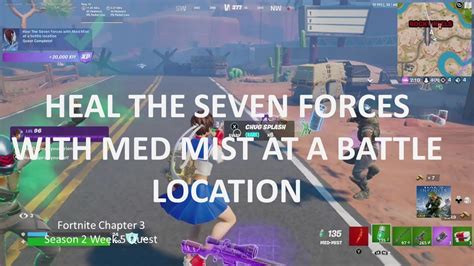 Fortnite Chapter 3 Season 2 Heal The Seven Forces With Med Mist At A